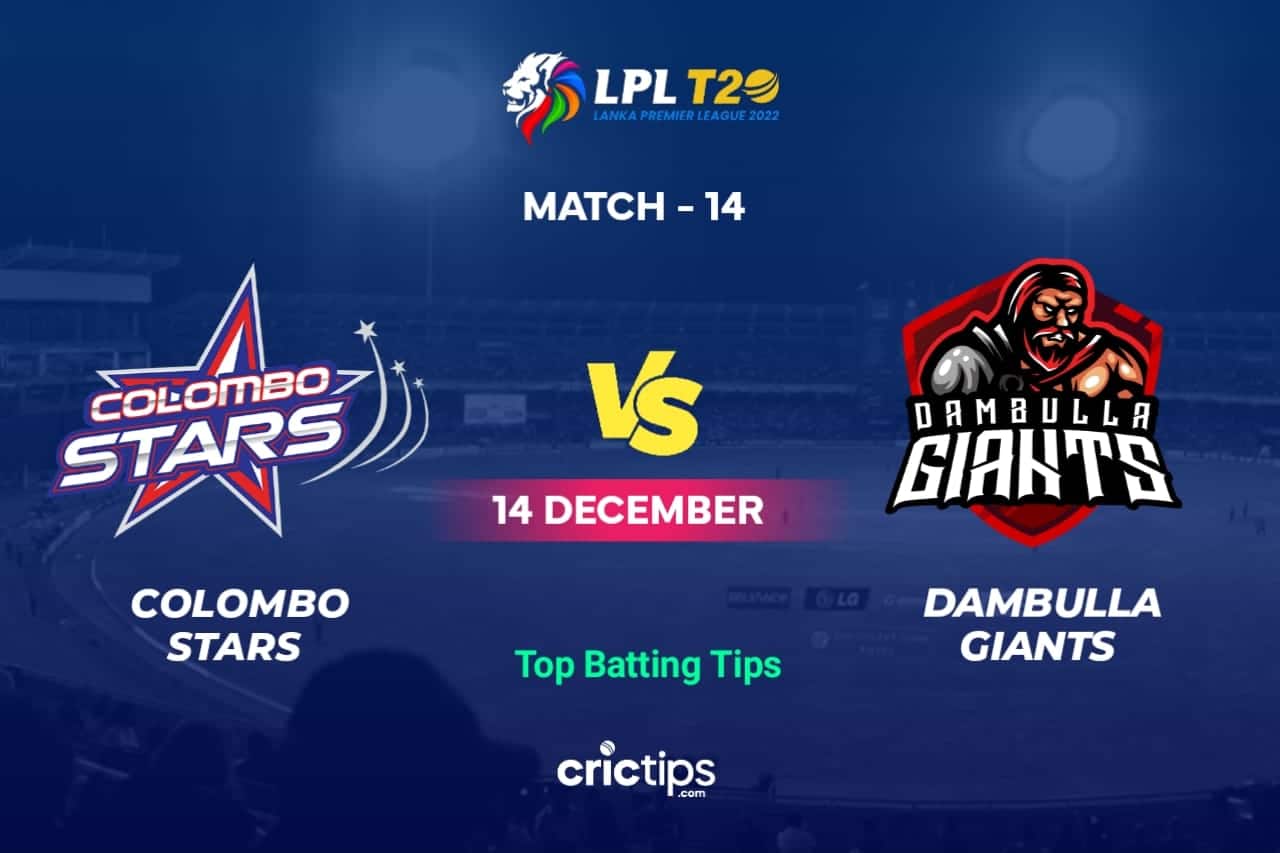 CS vs DA Betting Tips & Who Will Win This Match Of The Lanka Premier League 2022