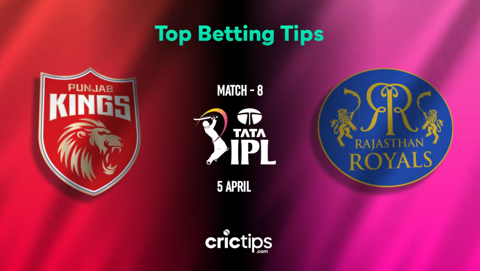 RR vs PBKS Betting Tips & Who Will Today’s Match Of The Indian Premier League 2023